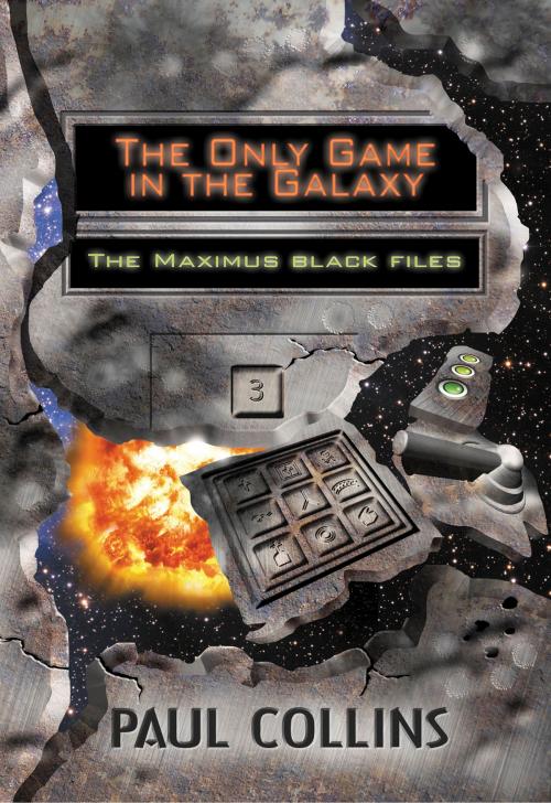 Cover of the book The Only Game in the Galaxy by Paul Collins, Ford Street Publishing