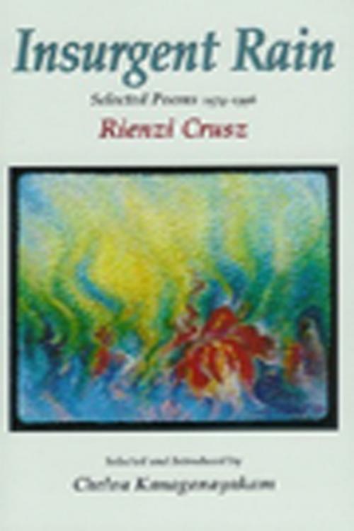 Cover of the book Insurgent Rain by Rienzi Crusz, Mawenzi House