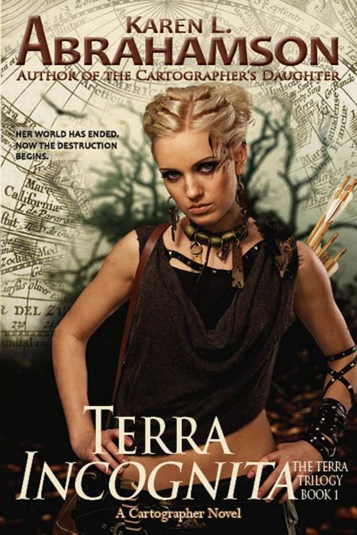 Cover of the book Terra Incognita by Karen L. Abrahamson, Twisted Root Publishing