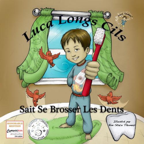 Cover of the book Luca Longs Cils Sait Se Brosser Les Dents by Luca Lashes LLC, Luca Lashes LLC