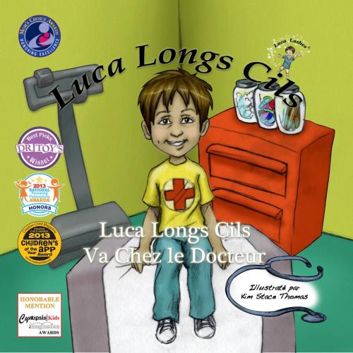 Cover of the book Luca Longs Cils Va Chez le Docteur by Luca Lashes LLC, Luca Lashes LLC