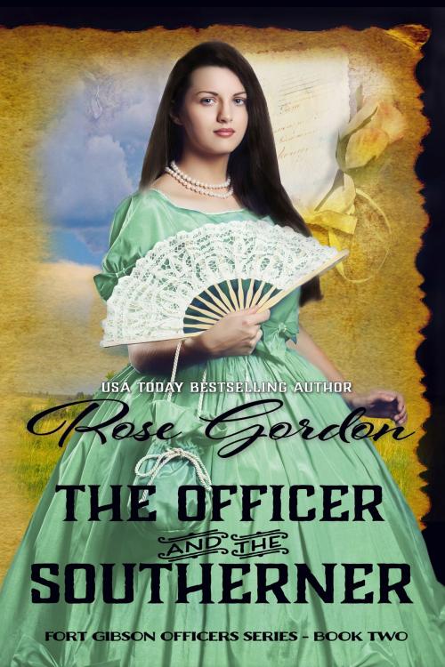 Cover of the book The Officer and the Southerner by Rose Gordon, Parchment & Plume, LLC