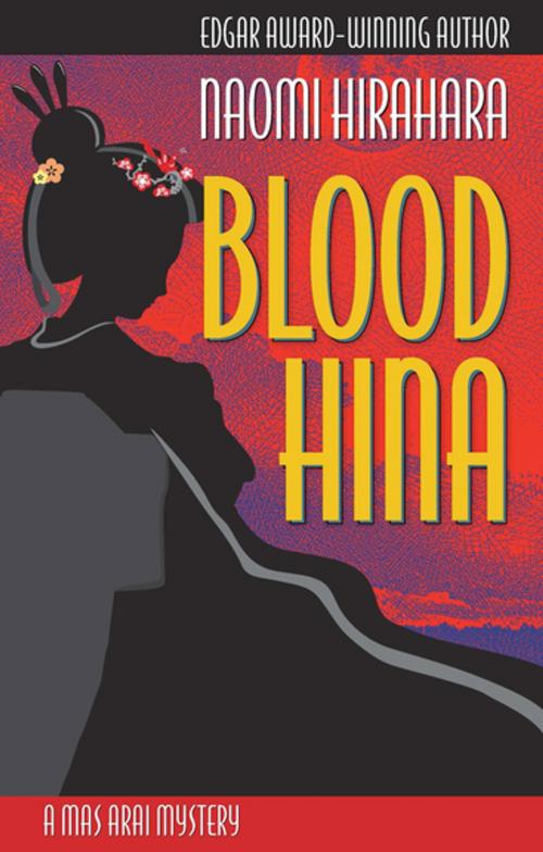 Cover of the book Blood Hina by Naomi Hirahara, Prospect Park Books