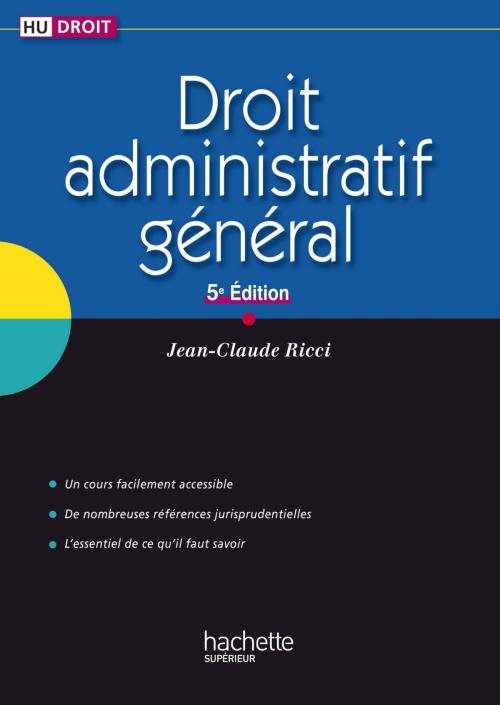 Cover of the book Droit administratif général by Jean-Claude Ricci, Hachette Éducation