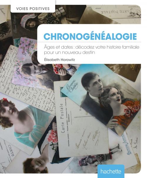 Cover of the book Chronogénéalogie by Elisabeth Horowitz, Hachette Pratique