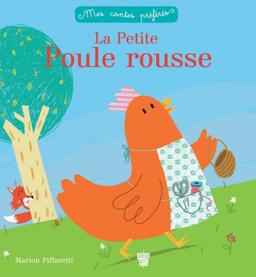 Cover of the book La petite poule rousse by Sophie Koechlin, Deux Coqs d'Or