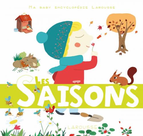 Cover of the book Les saisons by Sylvie Baussier, Larousse