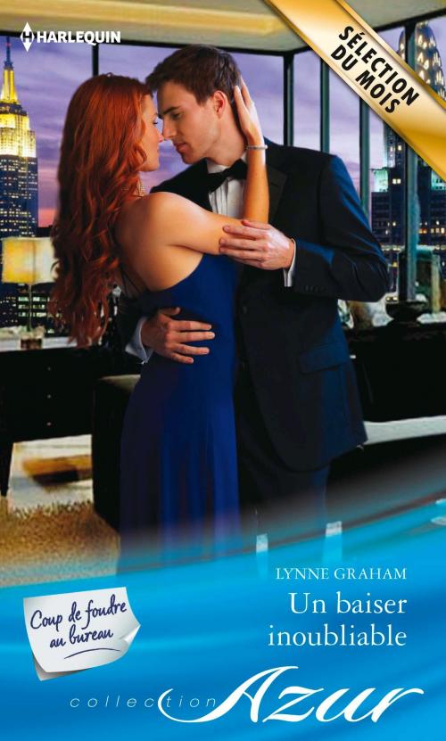 Cover of the book Un baiser inoubliable by Lynne Graham, Harlequin