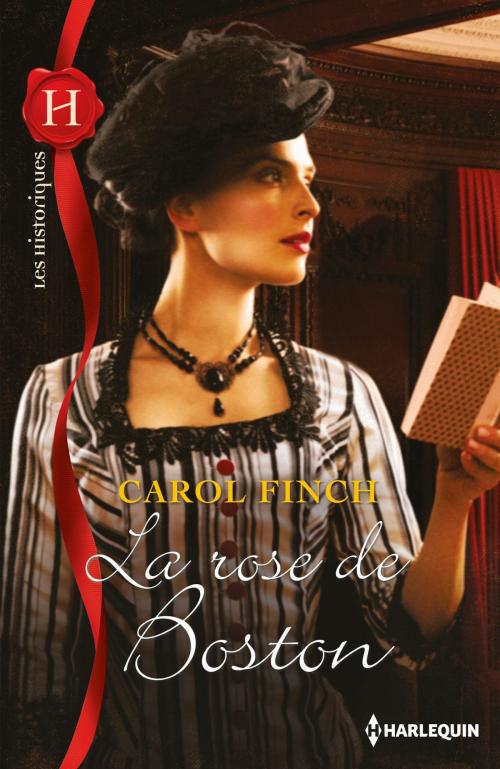 Cover of the book La rose de Boston by Carol Finch, Harlequin