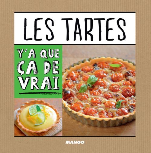 Cover of the book Les tartes by Jean Etienne, Mango