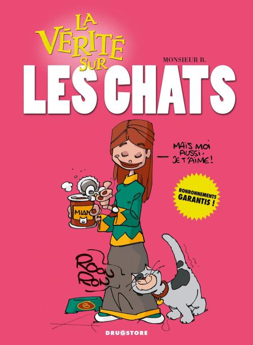 Cover of the book La vérité sur les chats by Monsieur B, Glénat BD
