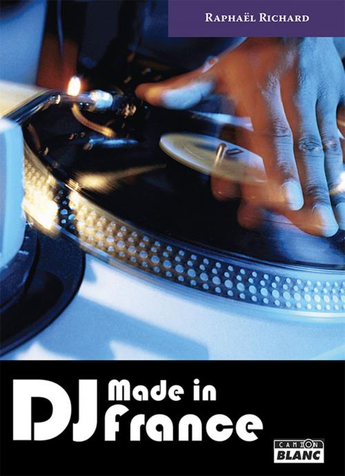 Cover of the book DJ by Raphaël Richard, Camion Blanc