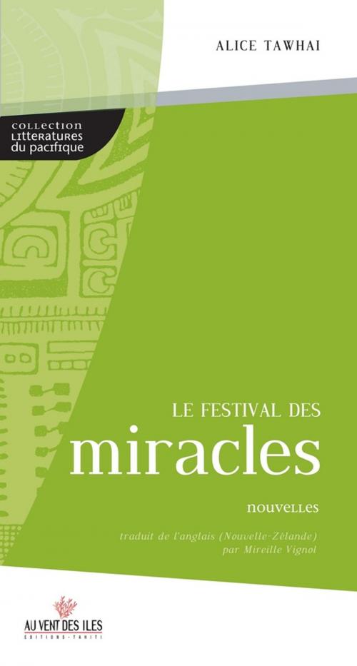 Cover of the book Le festival des miracles by Alice Tawhai, Au vent des îles