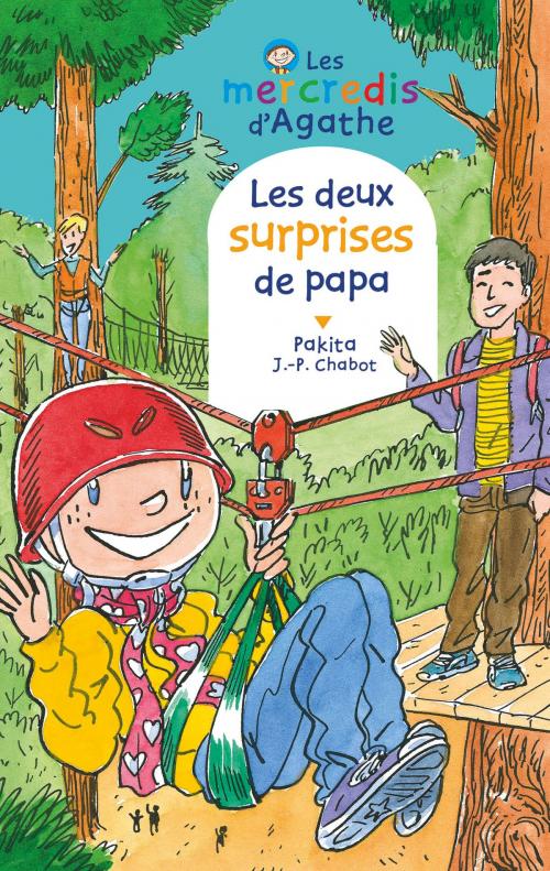 Cover of the book Les deux surprises de papa (Les mercredis d'Agathe) by Pakita, Rageot Editeur