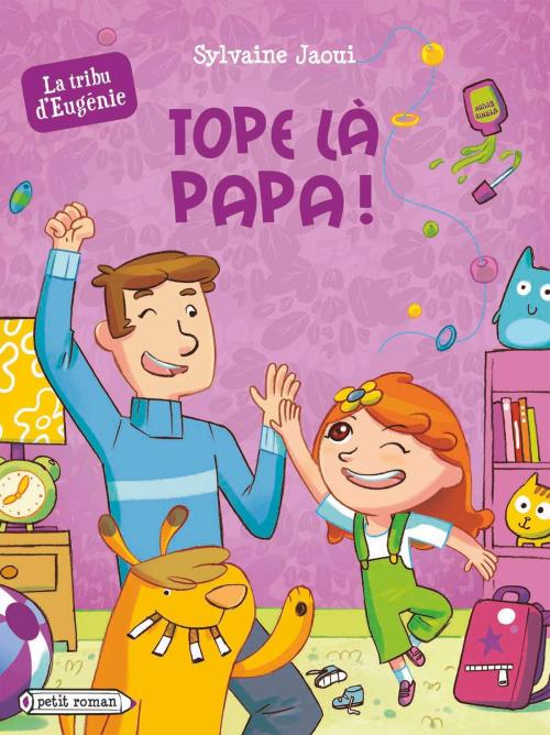 Cover of the book Tope là papa ! by Sylvaine Jaoui, Rageot Editeur