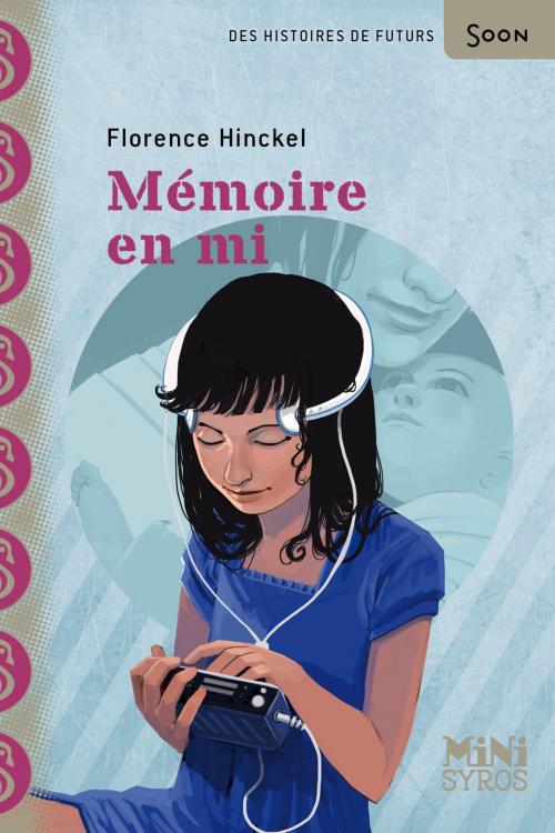 Cover of the book Mémoire en mi by Florence Hinckel, Nathan