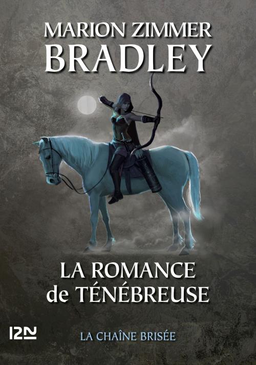 Cover of the book La Romance de Ténébreuse tome 7 by Marion Zimmer BRADLEY, Bénédicte LOMBARDO, Univers Poche