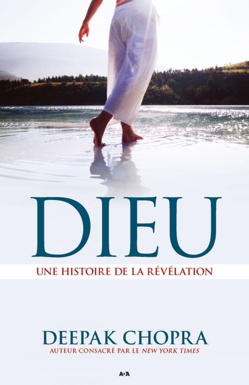 Cover of the book Dieu by Deepak Chopra, Éditions AdA