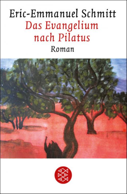 Cover of the book Das Evangelium nach Pilatus by Eric-Emmanuel Schmitt, FISCHER E-Books