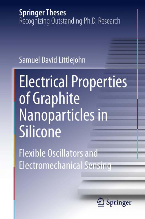 Cover of the book Electrical Properties of Graphite Nanoparticles in Silicone by Samuel David Littlejohn, Springer International Publishing