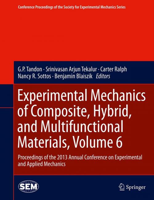 Cover of the book Experimental Mechanics of Composite, Hybrid, and Multifunctional Materials, Volume 6 by , Springer International Publishing