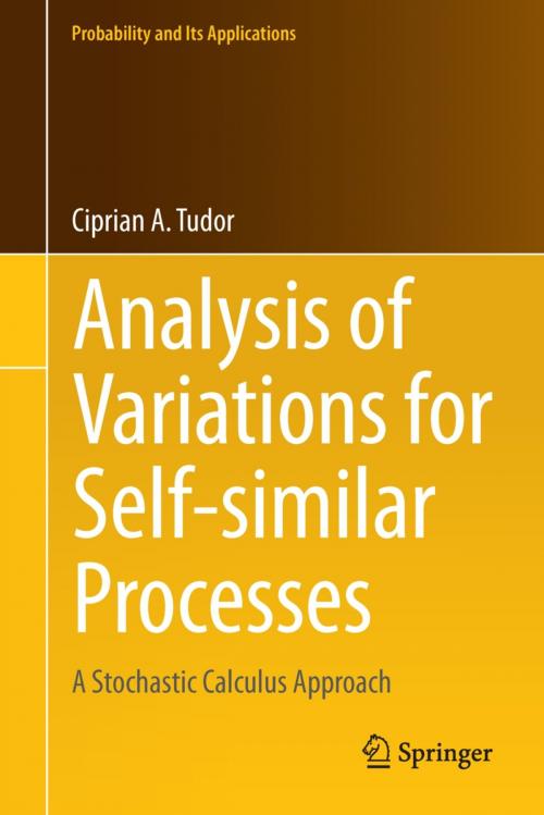 Cover of the book Analysis of Variations for Self-similar Processes by Ciprian Tudor, Springer International Publishing