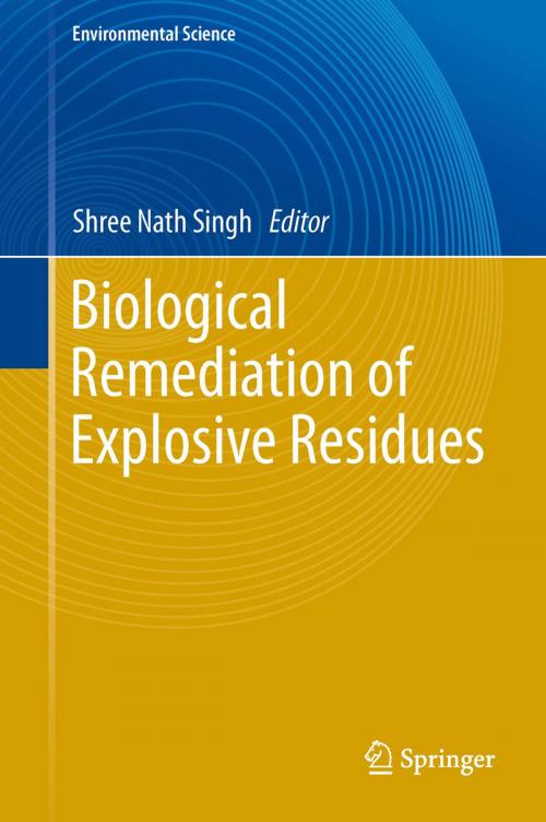 Cover of the book Biological Remediation of Explosive Residues by , Springer International Publishing