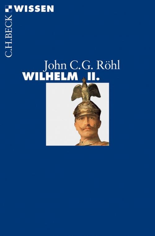 Cover of the book Wilhelm II. by John C.G. Röhl, C.H.Beck