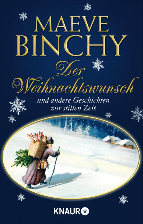 Cover of the book Der Weihnachtswunsch by Maeve Binchy, Knaur eBook