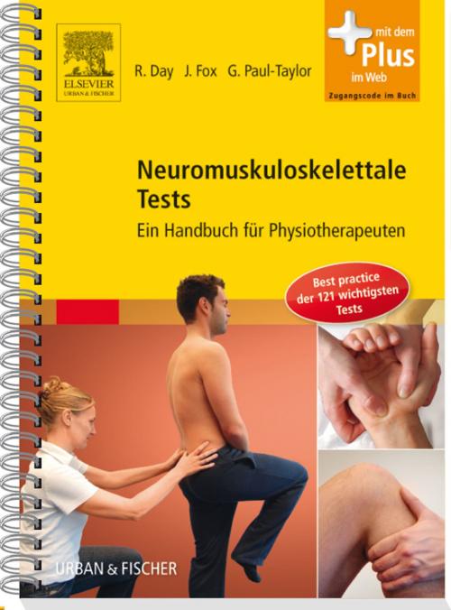 Cover of the book Neuromuskuloskelettale Tests by Graeme Paul-Taylor, Richard Day, John Fox, Elsevier Health Sciences