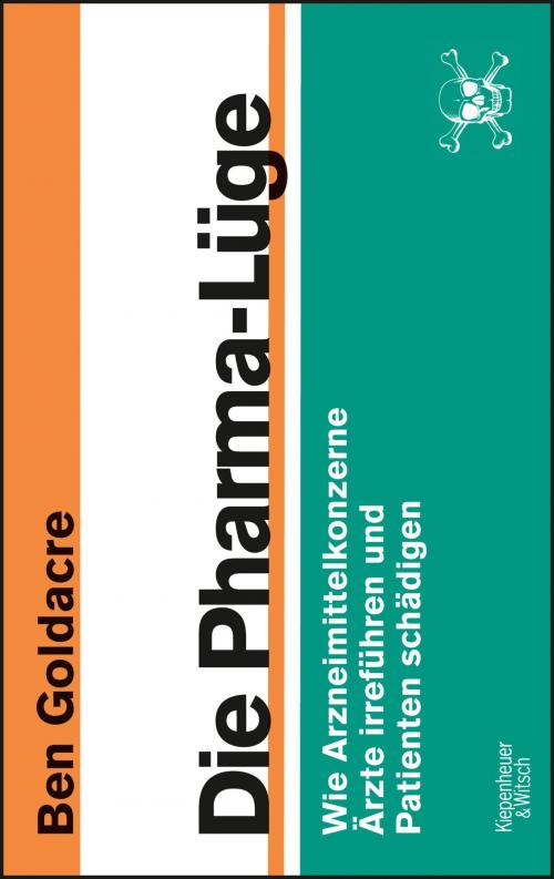 Cover of the book Die Pharma-Lüge by Ben Goldacre, Kiepenheuer & Witsch eBook