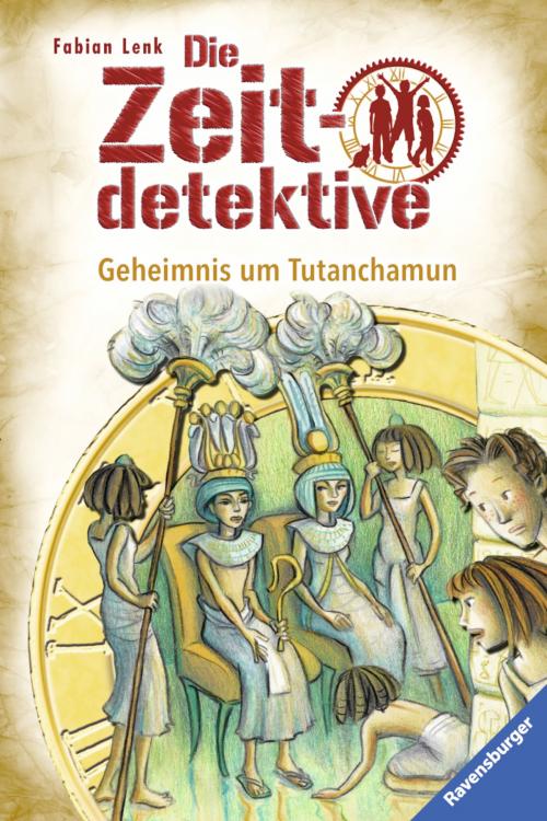 Cover of the book Die Zeitdetektive 5: Geheimnis um Tutanchamun by Fabian Lenk, Ravensburger Buchverlag