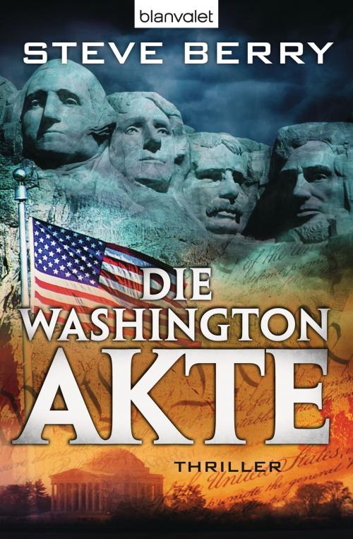 Cover of the book Die Washington-Akte by Steve Berry, Blanvalet Taschenbuch Verlag