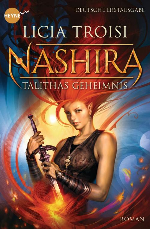 Cover of the book Nashira - Talithas Geheimnis by Licia Troisi, Heyne Verlag