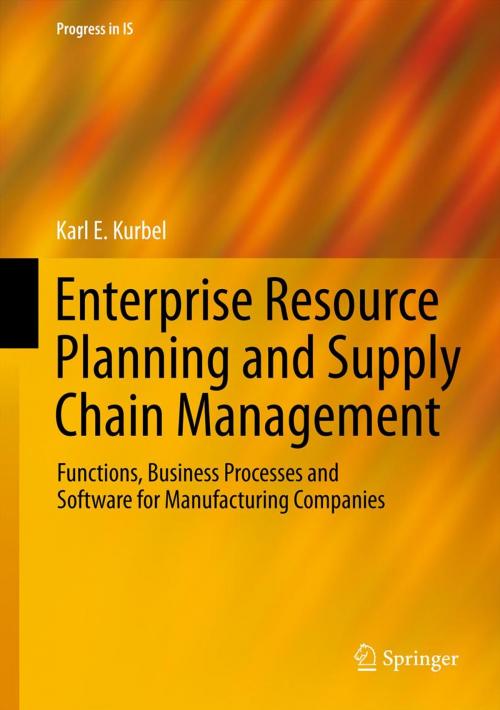 Cover of the book Enterprise Resource Planning and Supply Chain Management by Karl E. Kurbel, Springer Berlin Heidelberg