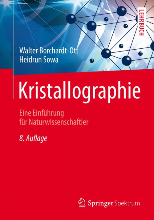 Cover of the book Kristallographie by Walter Borchardt-Ott, Heidrun Sowa, Springer Berlin Heidelberg