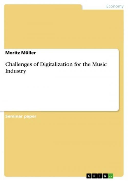 Cover of the book Challenges of Digitalization for the Music Industry by Moritz Müller, GRIN Verlag