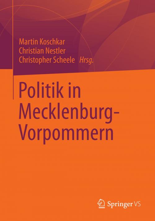 Cover of the book Politik in Mecklenburg-Vorpommern by , Springer Fachmedien Wiesbaden