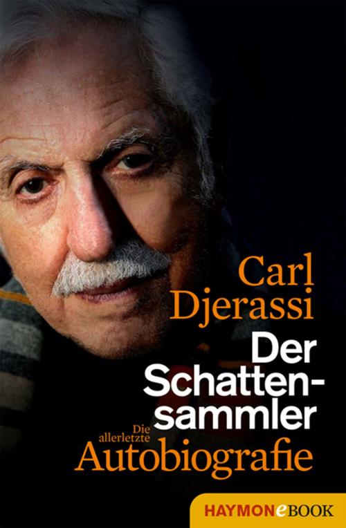Cover of the book Der Schattensammler by Carl Djerassi, Haymon Verlag