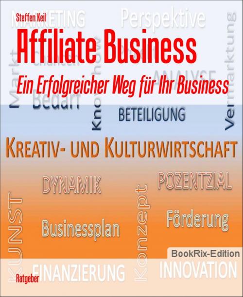 Cover of the book Affiliate Business by Steffen Keil, BookRix