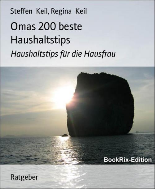 Cover of the book Omas 200 beste Haushaltstips by Steffen Keil, Regina Keil, BookRix
