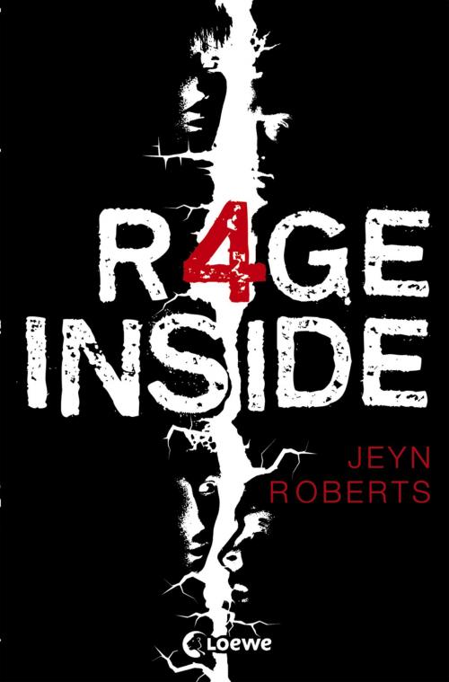 Cover of the book Rage Inside by Jeyn Roberts, Loewe Verlag