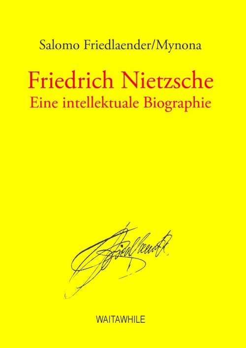 Cover of the book Friedrich Nietzsche by Salomo Friedlaender/Mynona, Books on Demand
