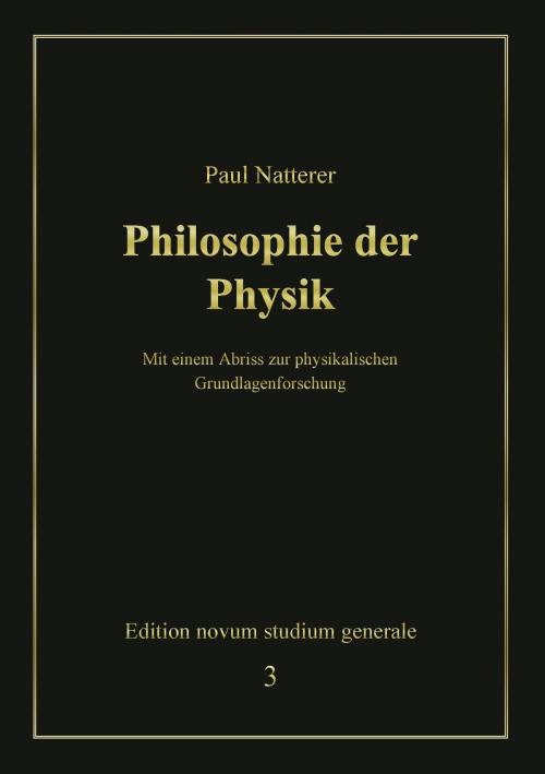 Cover of the book Philosophie der Physik by Paul Natterer, Books on Demand