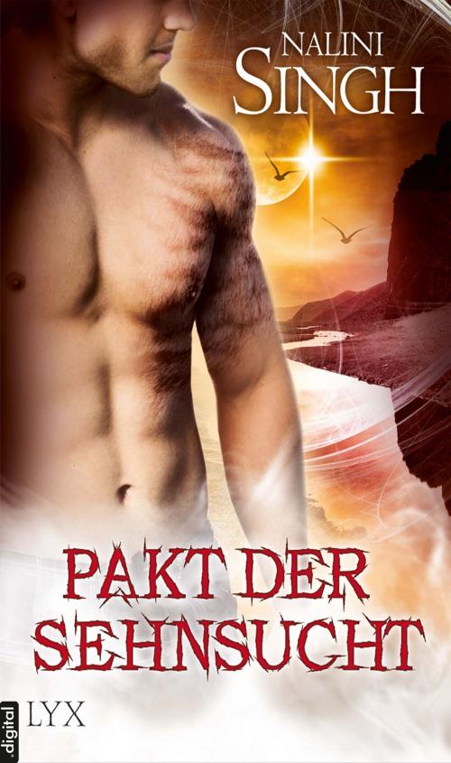 Cover of the book Pakt der Sehnsucht by Nalini Singh, LYX.digital