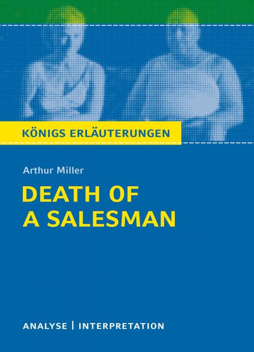 Cover of the book Death of a Salesman von Arthur Miller. Königs Erläuterungen. by Dorothée Leidig, Arthur Miller, Bange, C