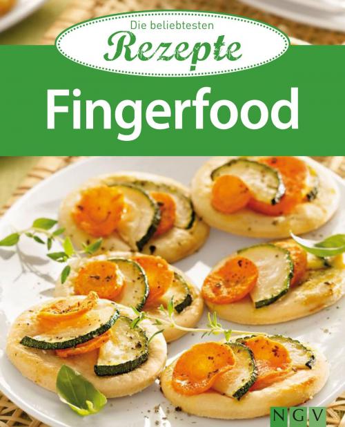 Cover of the book Fingerfood by , Naumann & Göbel Verlag
