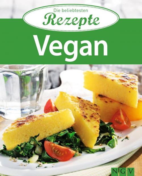 Cover of the book Vegan by , Naumann & Göbel Verlag