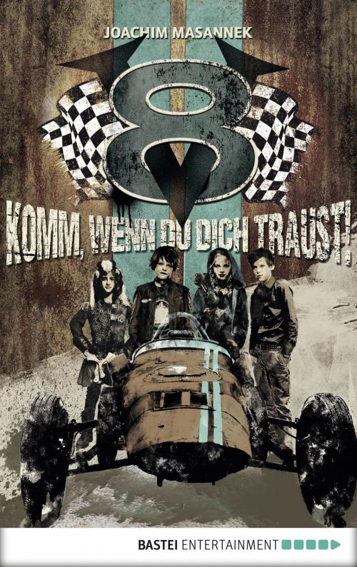 Cover of the book V8 - Komm, wenn du dich traust! by Joachim Masannek, Bastei Entertainment