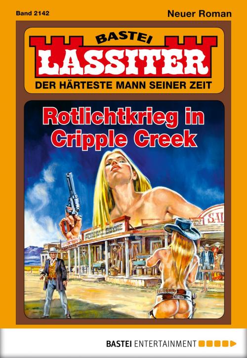 Cover of the book Lassiter - Folge 2142 by Jack Slade, Bastei Entertainment